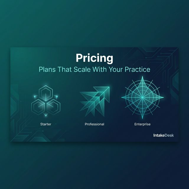 Intake Desk Pricing | IntakeDesk